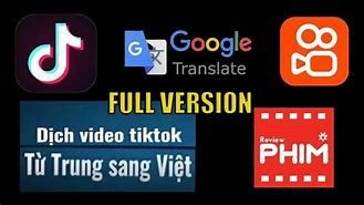 Hướng Dẫn Dịch Video Trung Quốc Sang Tiếng Việt